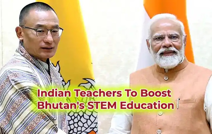 بھوٹان جولائی میں 100 ہندوستانی اساتذہ کی تقرری کرے گا